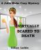 [Julia Blake Murder Mystery 01] • Virtually Scared To Death